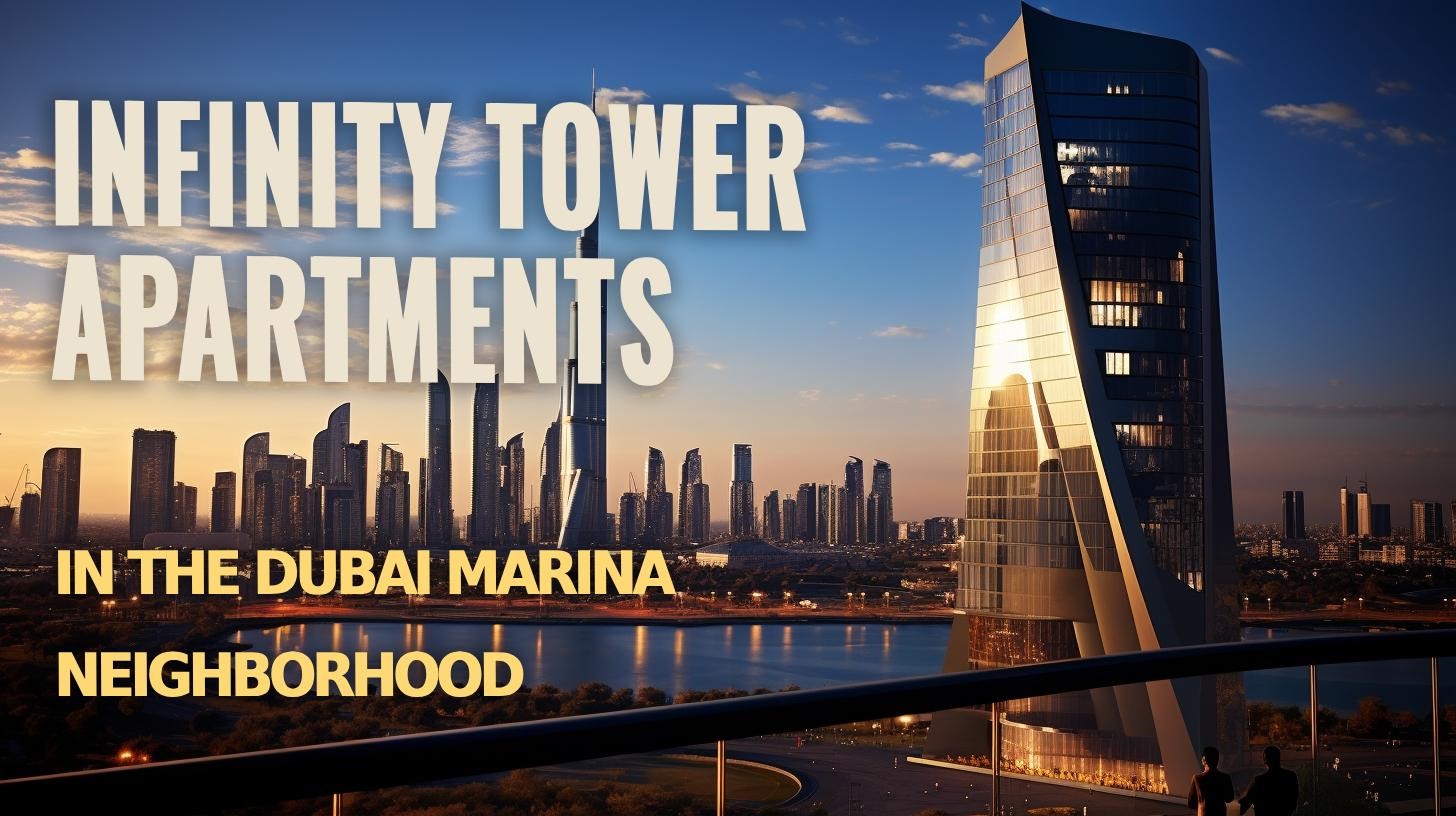 Infinity Tower Apartments