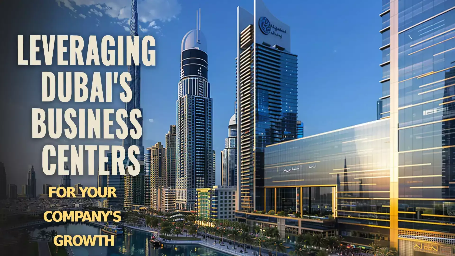 Dubai's Business Centers: A Hub of Commerce and Innovation