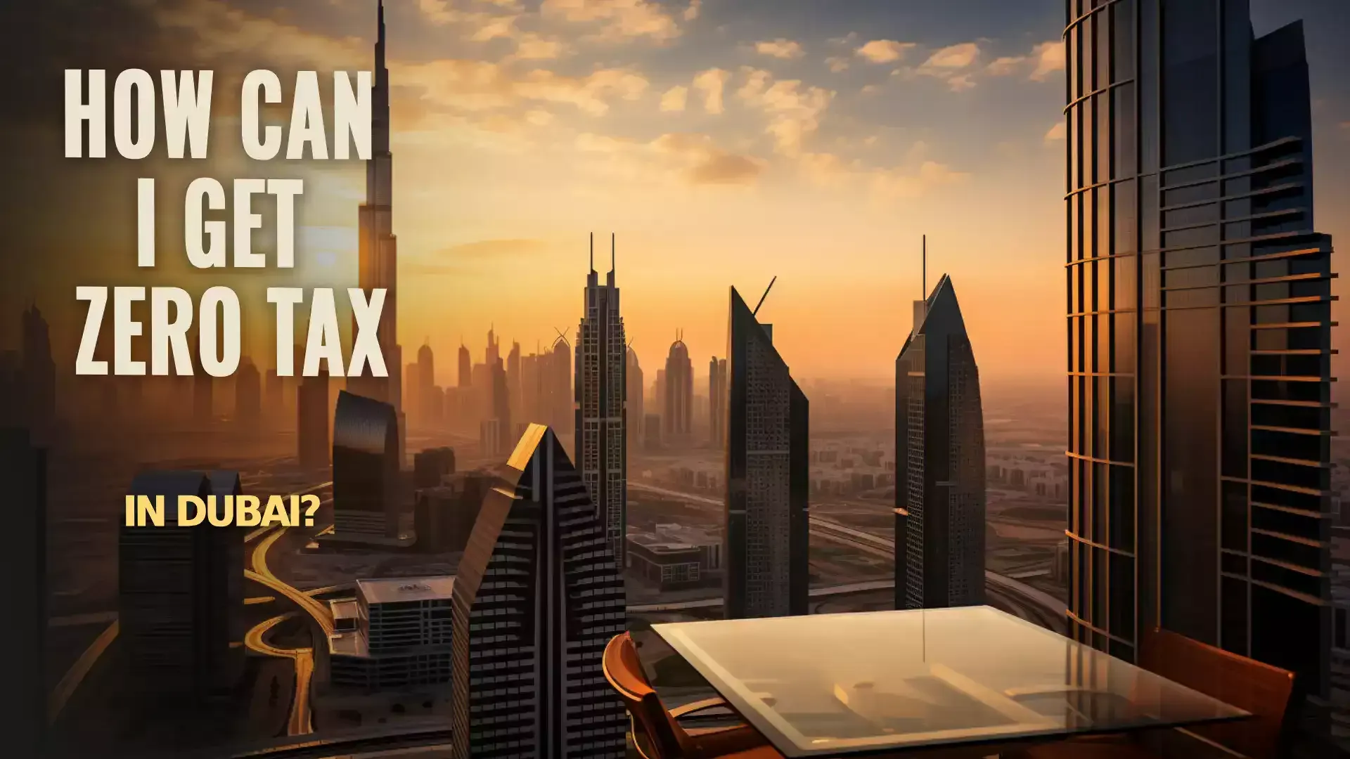 Image showcasing the advantages of zero tax policies in Dubai
