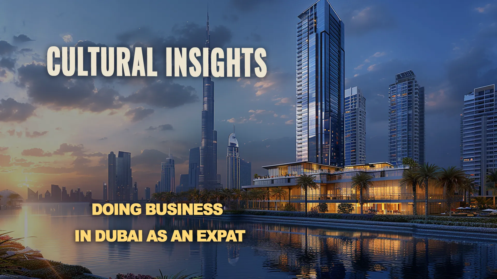 Evening view of Dubai's business center, with skyscrapers aglow under the twilight sky