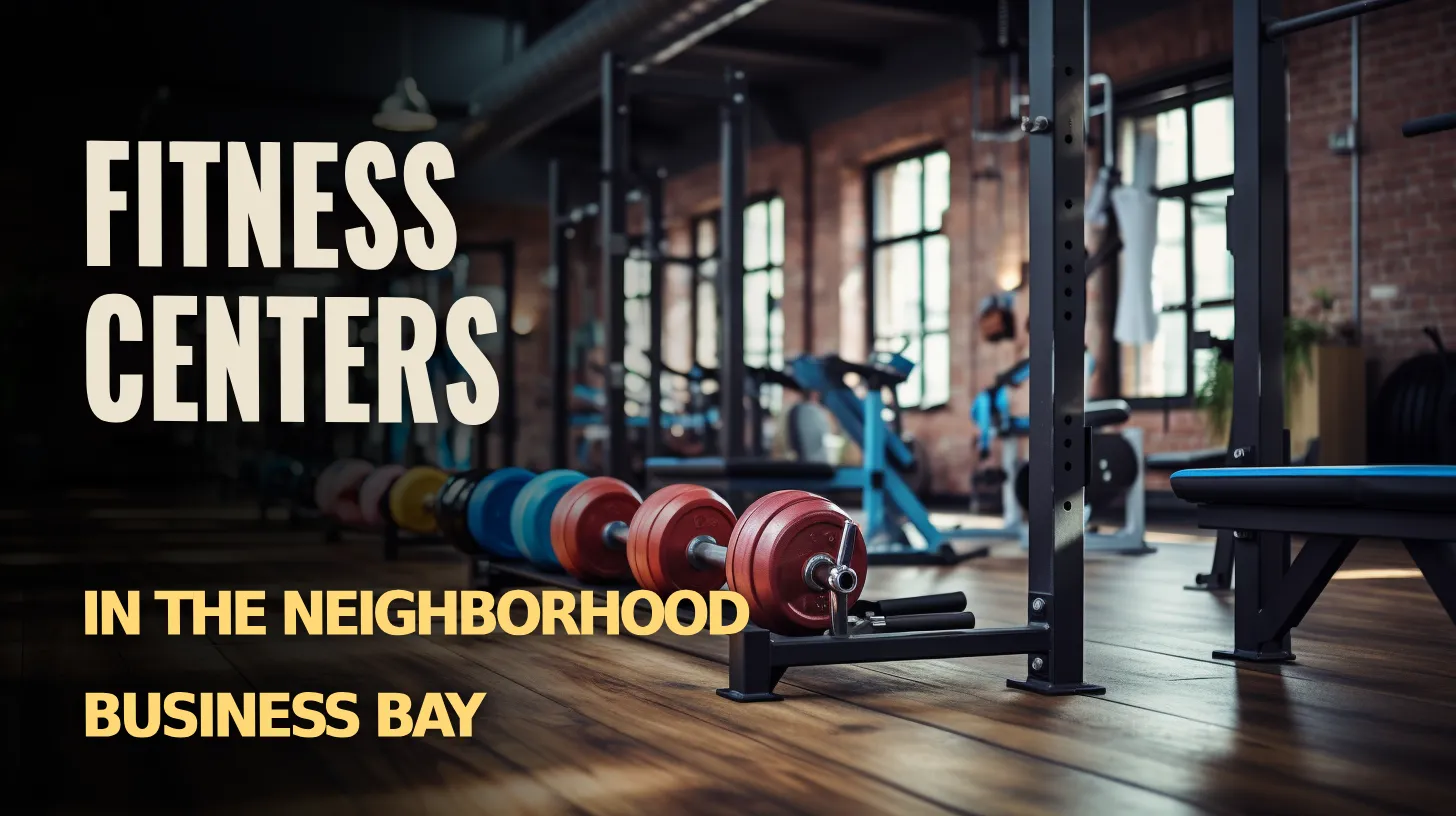 Stay Fit: Explore state-of-the-art fitness centers in Business Bay