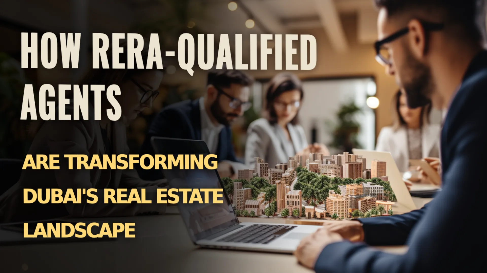 RERA Excellence: Trust in RERA-Qualified Agents