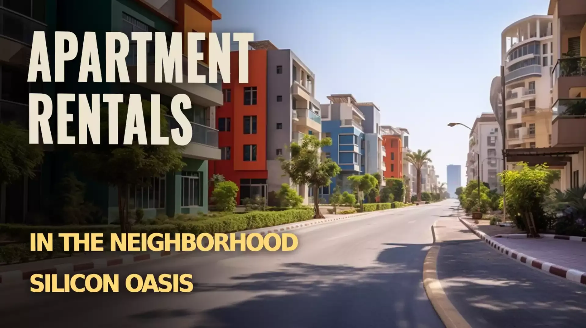 Home Sweet Home: Unveiling the Diversity of Apartment Rentals in Silicon Oasis