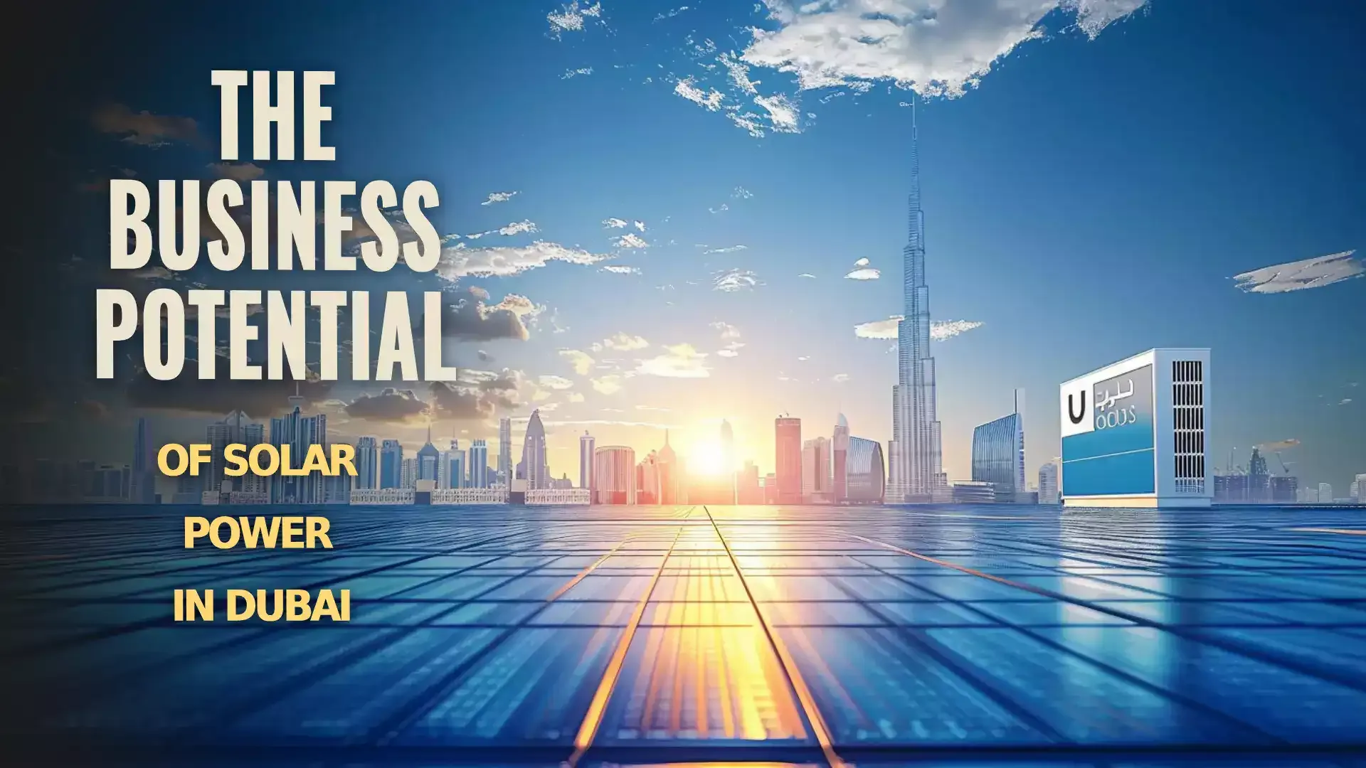 Business Potential in Dubai: Opportunity Abounds