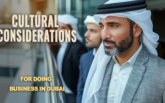 Cultural Considerations for Doing Business in Dubai