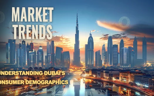 Market Trends: Understanding Dubai's Consumer Demographics