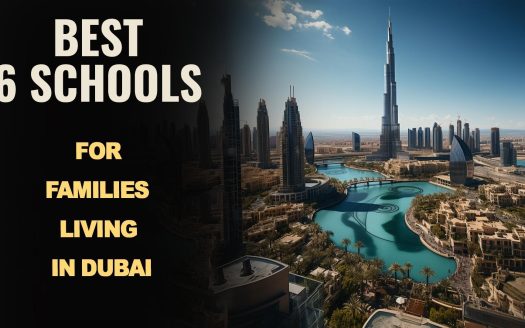 The Best 6 Schools for Families Living in Dubai