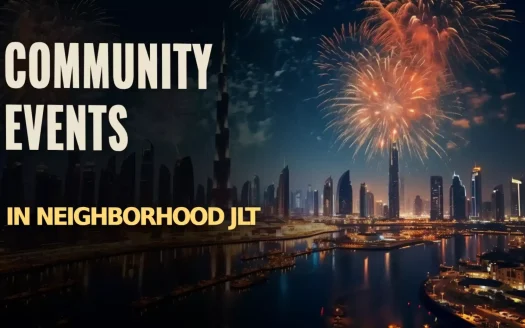 Community Events in Neighborhood JLT