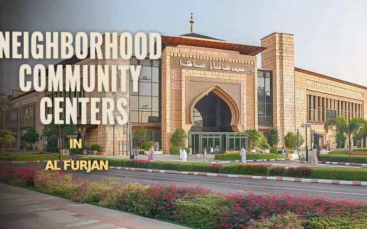 Neighborhood Community Centers in Al Furjan