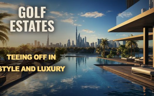 Golf Estates: Teeing Off in Style and Luxury