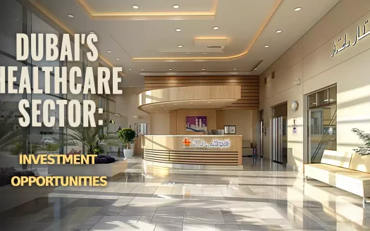 Dubai's Healthcare Sector: Investment Opportunities