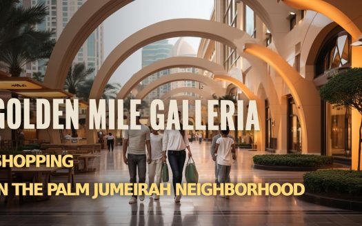 Golden Mile Galleria Shopping in the Palm Jumeirah Neighborhood