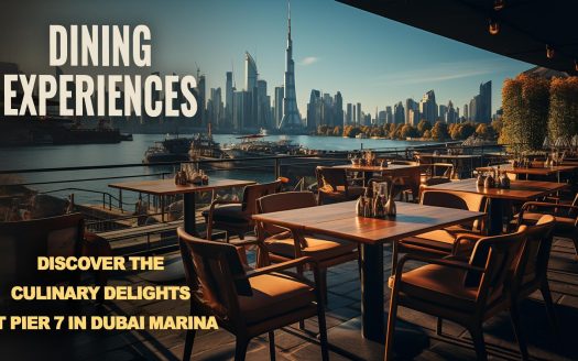 Pier 7 Dining Experiences in the Dubai Marina Neighborhood