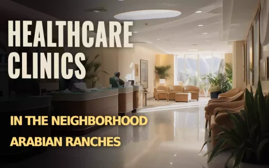 Healthcare Clinics in the Neighborhood Arabian Ranches