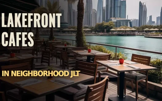 Lakefront Cafes in Neighborhood JLT