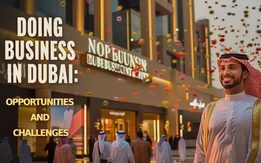 From Idea to Reality: Starting Your Business in Dubai