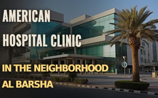 American Hospital Clinic in the Neighborhood Al Barsha