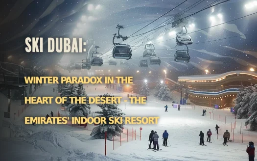 Ski Dubai: Winter Adventure in the Heart of the Desert - Emirates' Indoor Ski Resort