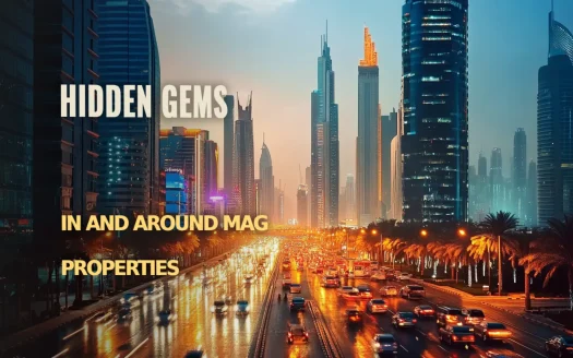 Discover Hidden Gems in and Around MAG Properties