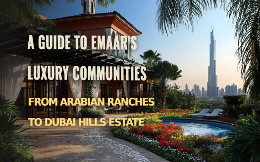 A Comprehensive Guide to Emaar's Luxury Communities