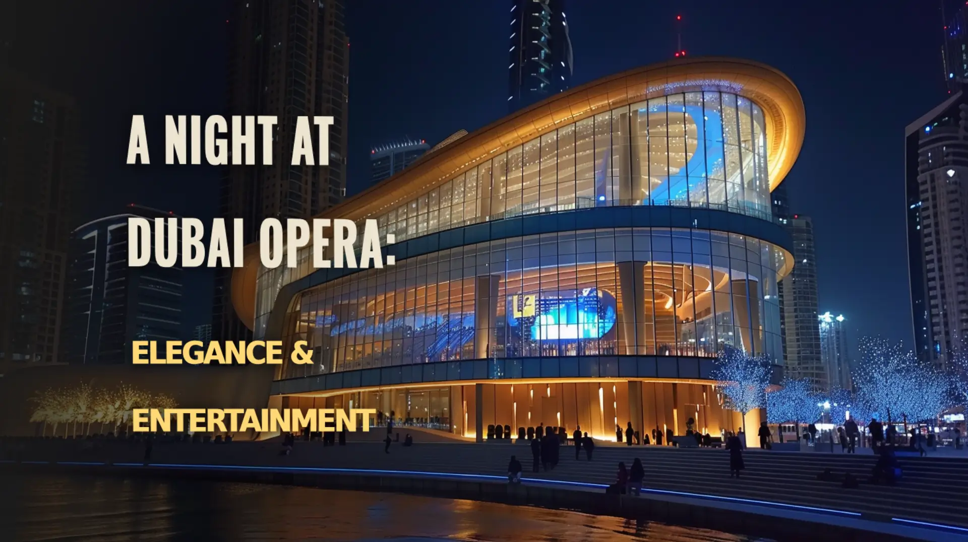 The elegant Dubai Opera illuminated at night, showcasing its architectural beauty.